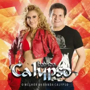 O Melhor Da Banda Calypso