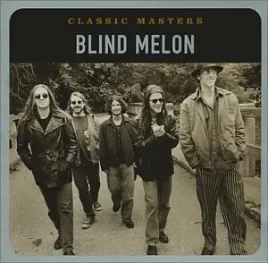 Classic Masters: Blind Melon