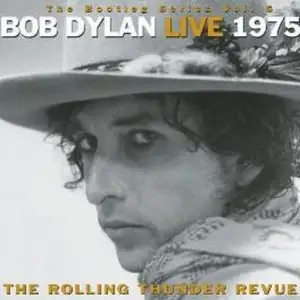 Bob Dylan Live 1975 (The Bootleg Series Volume 5)