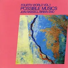 Fourth World, Vol. 1: Possible Musics