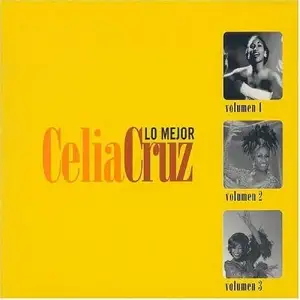 Lo Mejor De Celia Cruz Vol I, II E III's