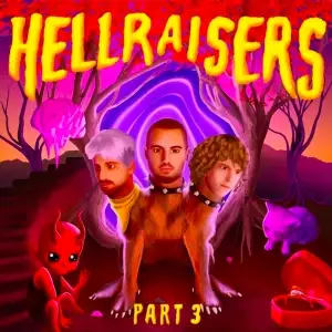 HELLRAISERS, Part 3