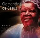 Para Sempre: Clementina de Jesus