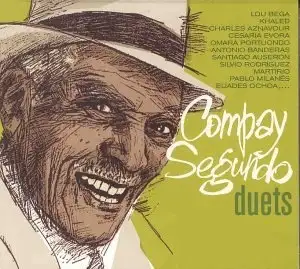 Compay Segundo: Duets