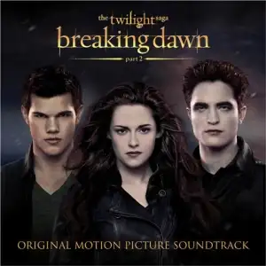 Breaking Dawn - Part 2 Soundtrack