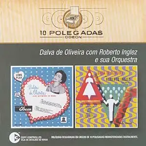 Dalva de Oliveira com Roberto Inglez e Sua Orquestra