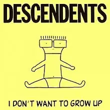 I Don't Want to Grow Up