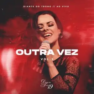 Outra Vez, Vol. 2