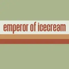 Emperor Of Ice Cream