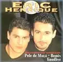 Eric & Henrique