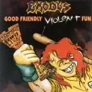 Good Friendly Violent Fun