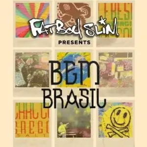 Fatboy Slim Presents Bem Brasil