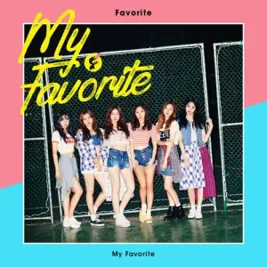 The 1st MINI ALBUM (My Favorite) - EP