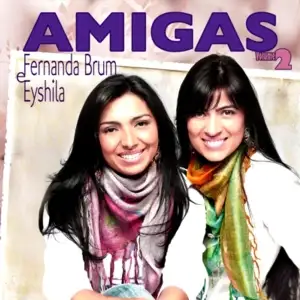 Amigas (Vol. 2)