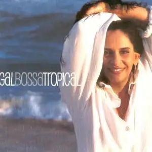 Gal Bossa Tropical