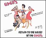 Return To The Valley Of The Go-Go's