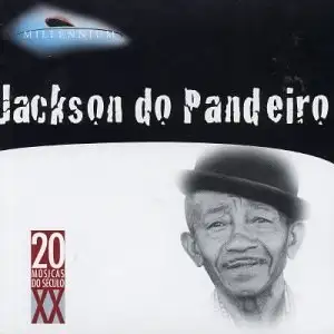 Millennium: Jackson do Pandeiro