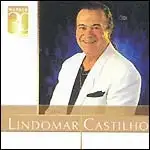 Warner 30 Anos: Lindomar Castilho