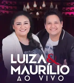 Luiza e Maurílio Ao Vivo