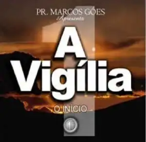 A Vigília 1 - O Início