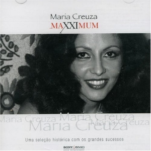 Maxximum: Maria Creuza