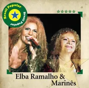 Brasil Popular: Elba Ramalho & Marinês