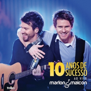 10 anos de Sucesso Ao Vivo