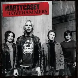 Marty Casey & Lovehammers