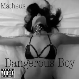 Dangerous Boy