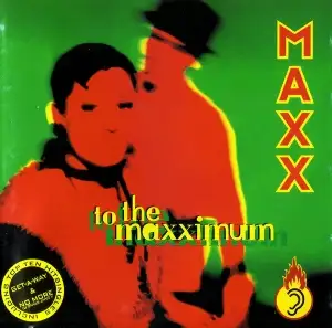 To The Maxximum