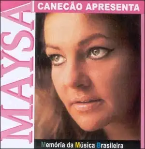 Canecão Apresenta Maysa