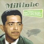 Grandes Vozes: Miltinho