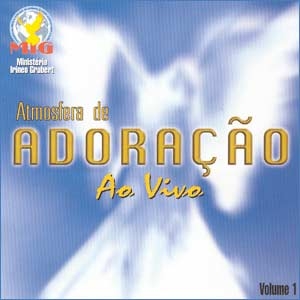 Atmosfera de Adoração - ao Vivo Vol. 1