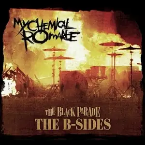 The Black Parade: The B-Sides