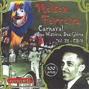 Carnaval - Sua História, Sua Glória Vol 26