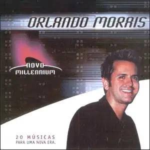 Novo Millennium: Orlando Moraes