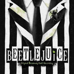 Beetlejuice (Original Broadway Cast Recording)