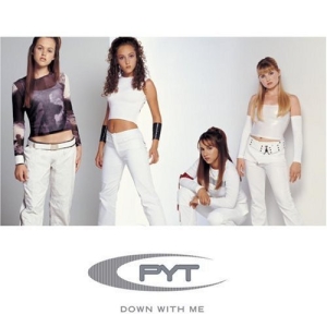 PYT (Down with Me)