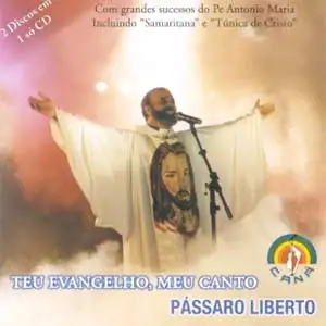 Teu Evangelho,Meu Canto