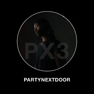 PartyNextDoor 3