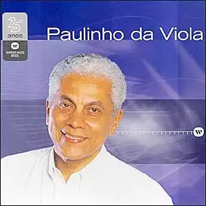 Warner 25 Anos: Paulinho da Viola