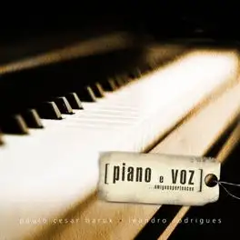 Piano e Voz... Amigos e Pertences