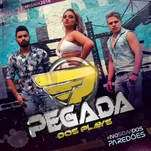 Pegada dos Plays - No Som dos Paredões