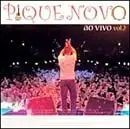 Pique Novo ao Vivo - Vol. 2