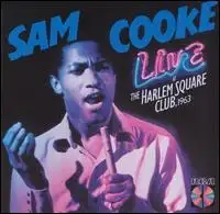 Live at the Harlem Square Club, 1963