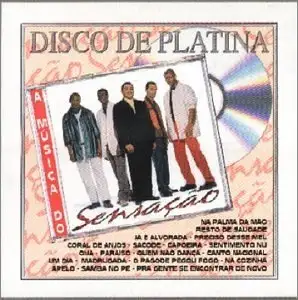 Disco de Platina: a Música do Sensação