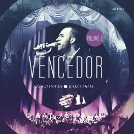 Vencedor, Vol. 2 (Ao Vivo) (com Raiz Coral)