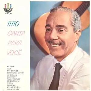 Titio Canta Para Você