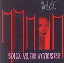 Solex - Solex Vs. The Hitmeister