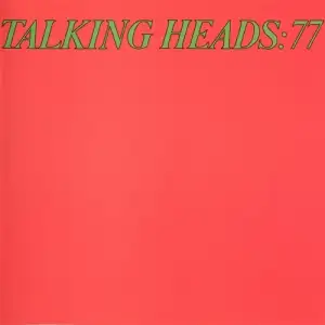 Talking Heads: 77